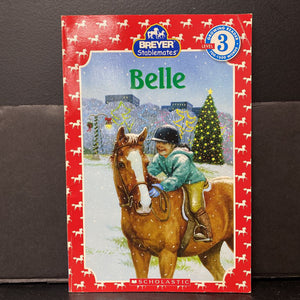 Belle (Breyer Stablemates) (Scholastic Level 3) -character reader