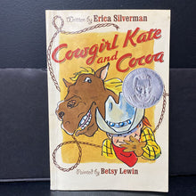 Load image into Gallery viewer, Cowgirl Kate and Cocoa (Scholastic) (Erica Silverman) -reader

