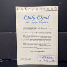 Load image into Gallery viewer, Only Opal: The Diary of a Young Girl (Barbara Cooney) (Notable Person - Opal Whiteley) -paperback educational
