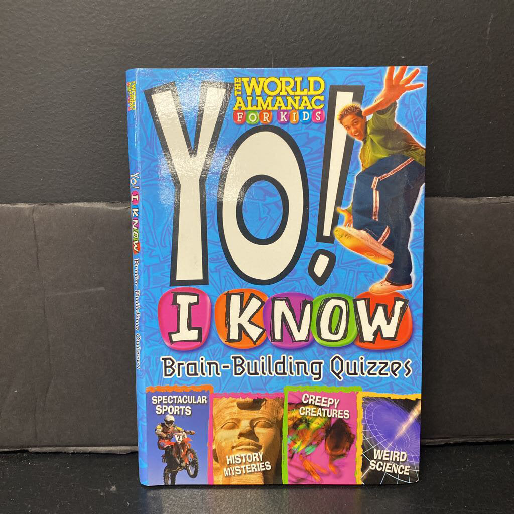 Yo! I Know Brain-Building Quizzes (The World Almanac for Kids) -paperback educational