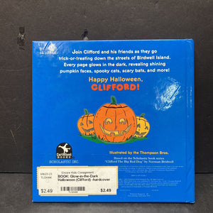 Glow-in-the-Dark Halloween (Clifford) -hardcover character