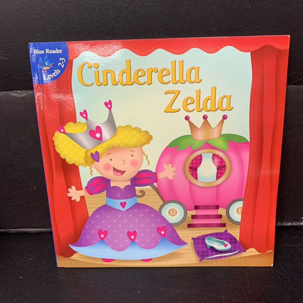 Cinderella Zelda (Blue Reader Level 2-3) (Robin Koontz) -reader