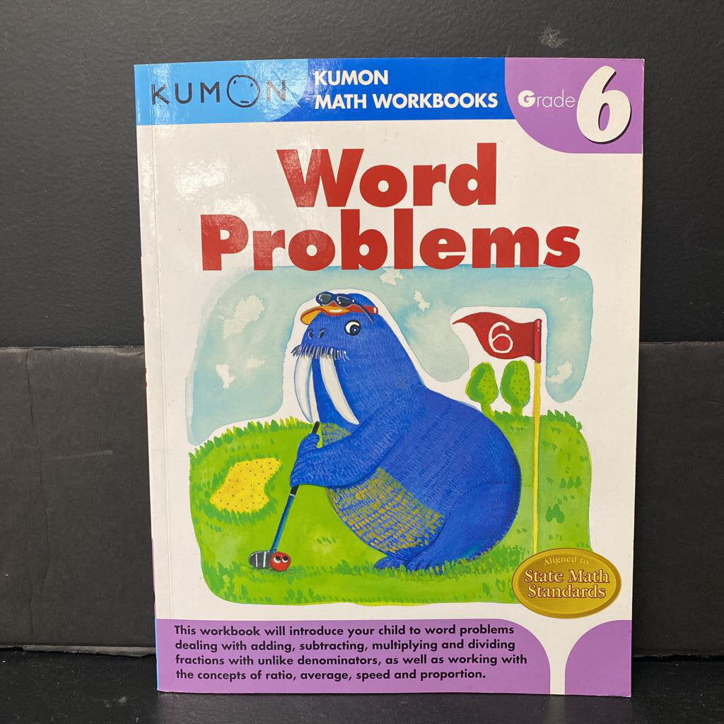 Word Problems Grade 6 (Kumon Math) -workbook