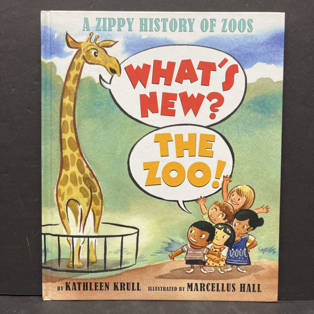 What's New? The Zoo! (Kathleen Krull) -hardcover