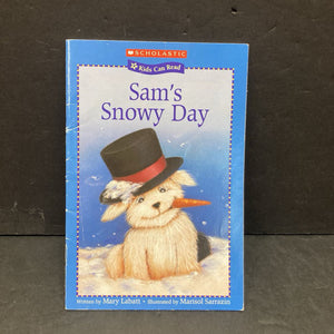 Sam's Snowy Day (Kids Can Read) -scholastic reader