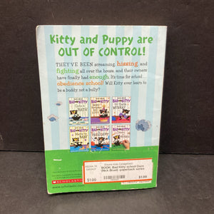 Bad Kitty school Daze (Nick Bruel) -paperback series