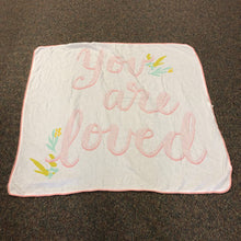 Load image into Gallery viewer, &quot;You are loved&quot; Swaddle Blanket
