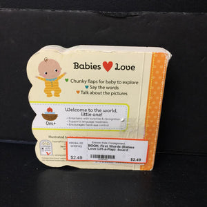 First Words (Babies Love Lift-a-Flap) -board