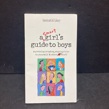Load image into Gallery viewer, A Smart Girls Guide to Boys (Nancy Holyoke) (American Girl) -paperback

