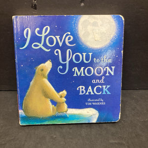 I Love You to the Moon and Back (Amelia Hepworth) -board
