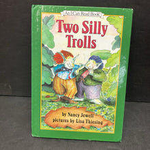 Load image into Gallery viewer, Two Silly Trolls (An I Can Read) (Nancy Jewell) -hardcover reader
