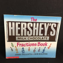 Load image into Gallery viewer, The Hershey&#39;s Milk Chocolate Fraction Book (Jerry Pallotta) (Math) -paperback educational
