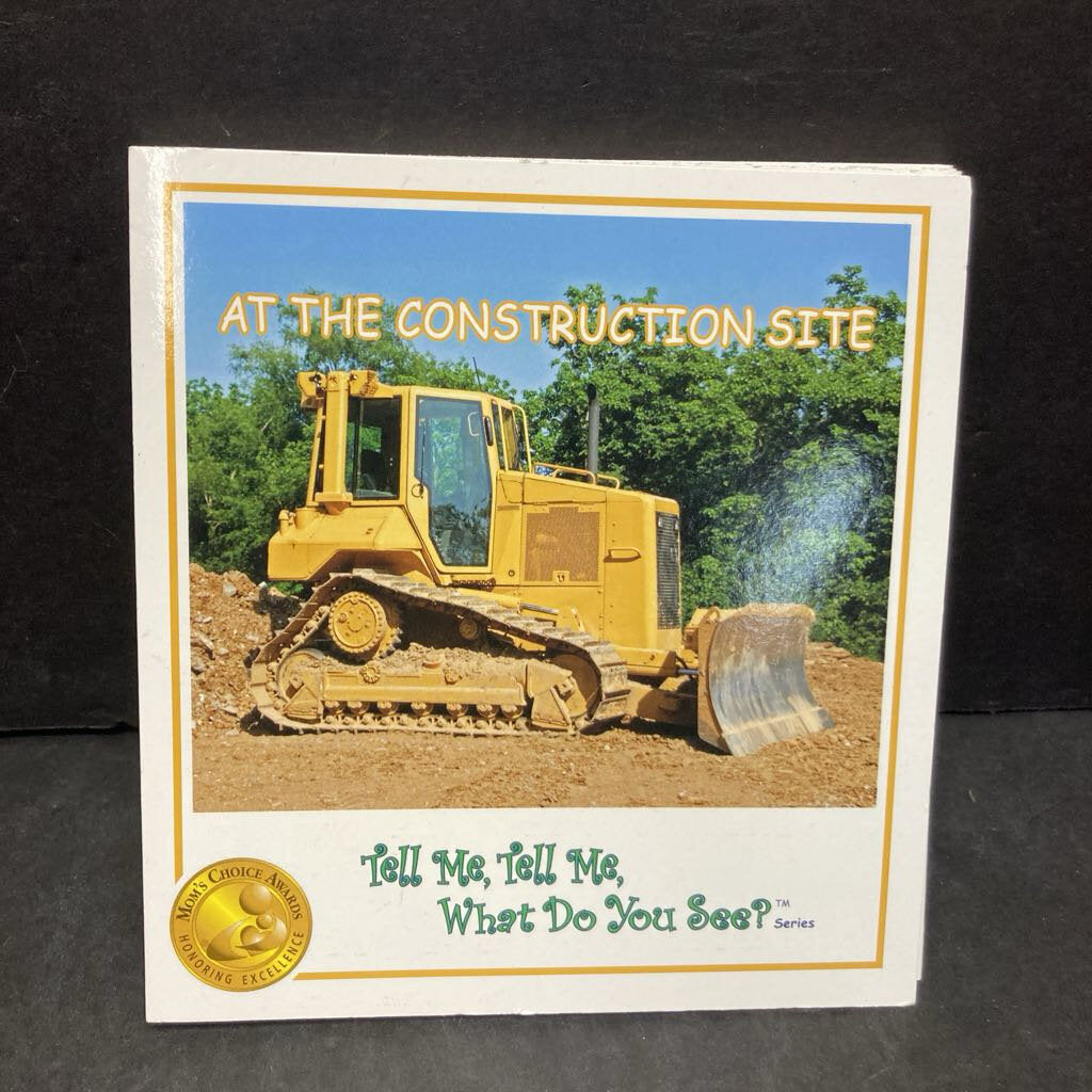 At the Construction Site (Tell Me, Tell Me, What Do You See?) (Lauren McNerney Stinnett) -board