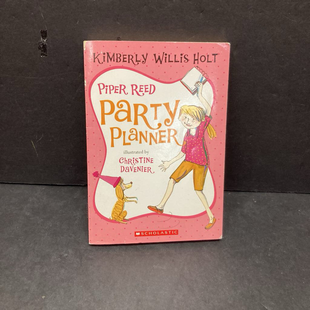 Piper Reed Party Planner (Kimberly Willis Holt) -paperback series