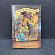 Load image into Gallery viewer, The New Kid at School (Dragon Slayers&#39; Academy) (K.H. McMullan) -paperback series
