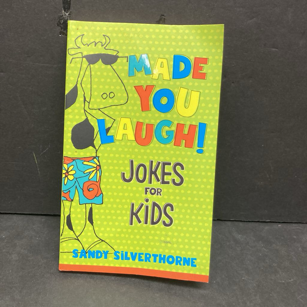 Made You Laugh Jokes for Kids (Sandy Silverthorne) -paperback humor