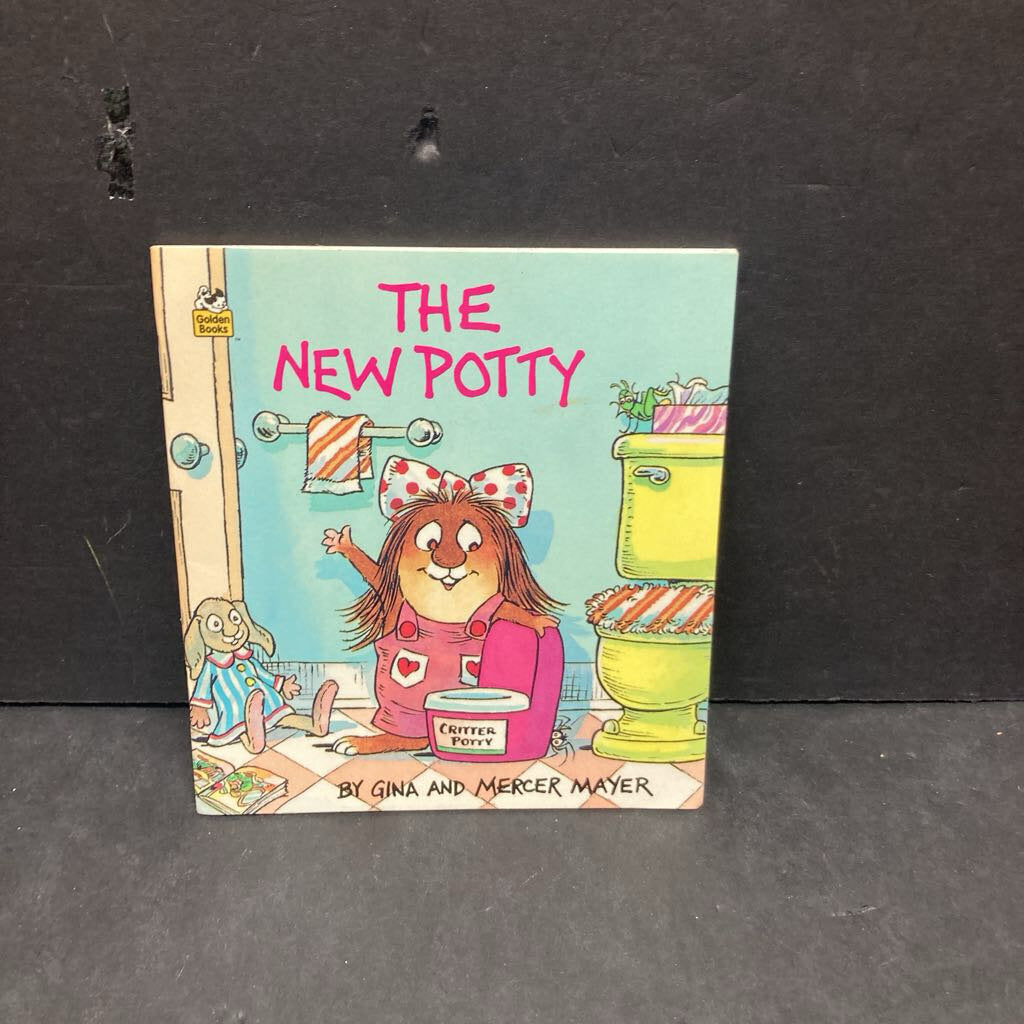 The New Potty (Gina & Mercer Mayer) (Golden Book) (Little Critter) -paperback character