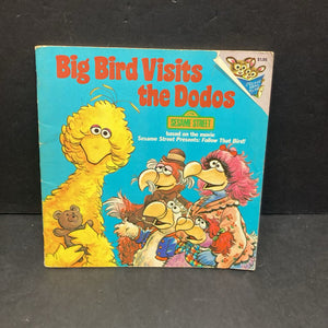 Big Bird Visits the Dodos (Sesame Street) (Deborah Hautzig) -paperback character