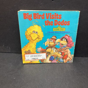 Big Bird Visits the Dodos (Sesame Street) (Deborah Hautzig) -paperback character