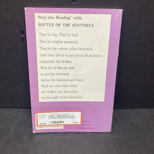 X-MEN Battle of the Sentinels (Step Into Reading Level 3) -character reader