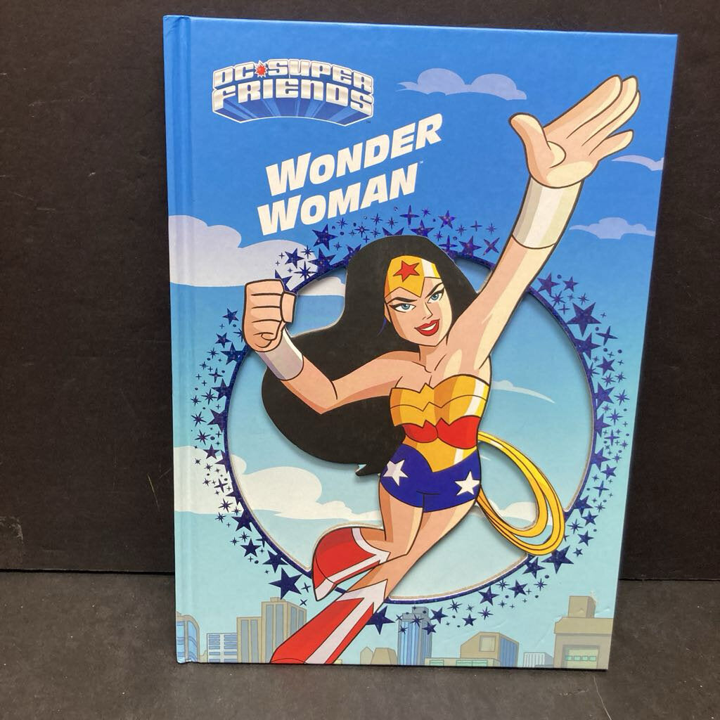 Wonder Woman (DC Super Friends) (DC Comics) (Mary Tillworth) -hardcover character