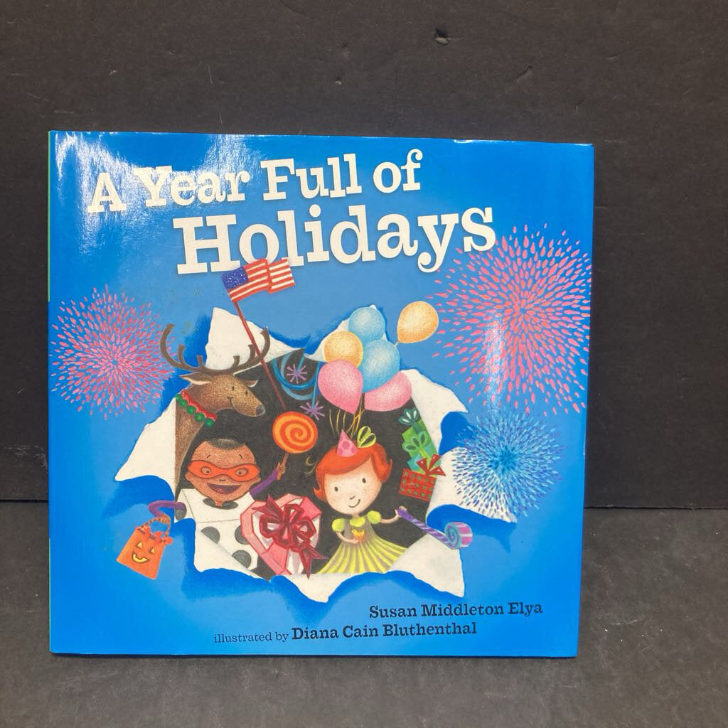 A Year Full of Holidays (Susan Middleton Elya) -hardcover