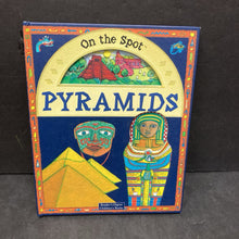 Load image into Gallery viewer, Pyramids (On the Spot) (Angela Royston) (Notable Place) -educational hardcover
