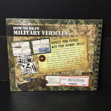 Load image into Gallery viewer, How to Draw Military Vehicles -hardcover activity

