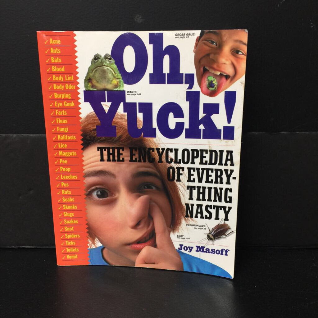 Oh, Yuck! The Encyclopedia of Everything Nasty (Joy Masoff) -paperback educational