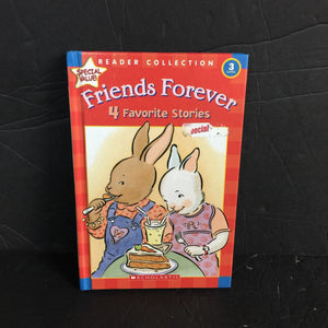 Friends Forever (Scholastic Reader Level 3) -hardcover reader
