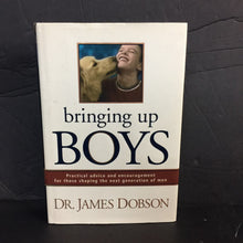 Load image into Gallery viewer, Bringing Up Boys (James C. Dobson) -hardcover parenting
