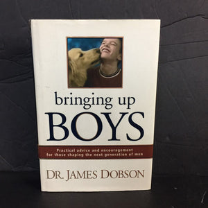 Bringing Up Boys (James C. Dobson) -hardcover parenting