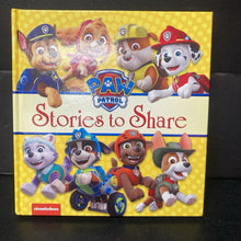 Load image into Gallery viewer, Stories To Share (Paw Patrol) (Bedtime Stories) -hardcover character

