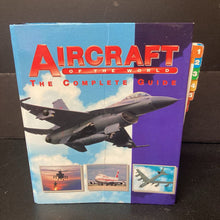 Load image into Gallery viewer, Aircraft of the World: The Complete Guide -hardcover educational

