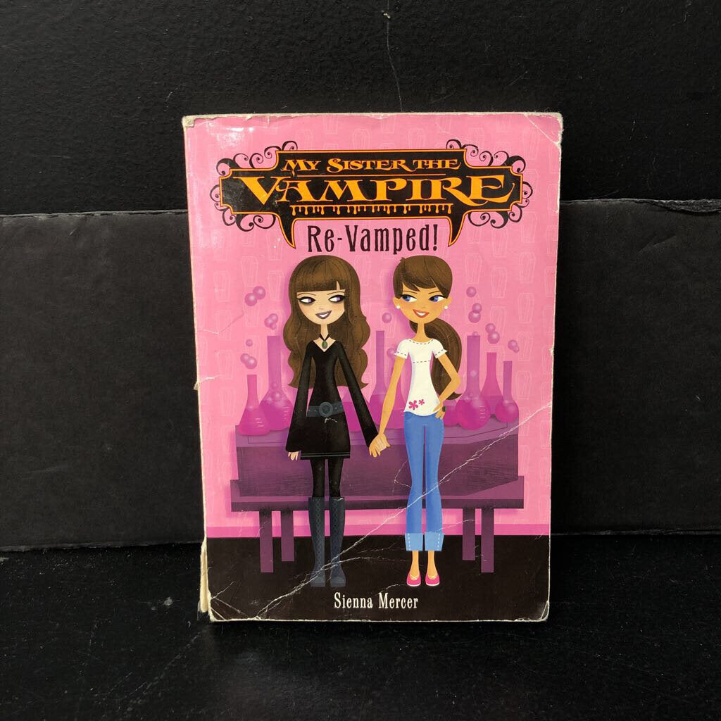 Re-vamped! (My Sister the Vampire) (Sienna Mercer) -paperback series