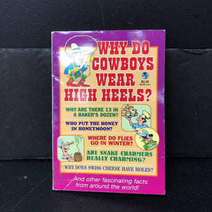 Why Do Cowboys Wear High Heels? (Facts) (Jeff Rovin) -paperback educational