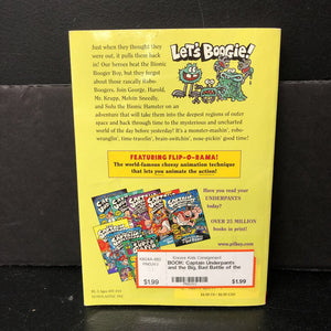 Captain Underpants and the Big, Bad Battle of the Bionic Bodger Boy Part 2: The Revenge of the Ridiculous Robo-Bodgers (Dav Pilkey) -paperback series