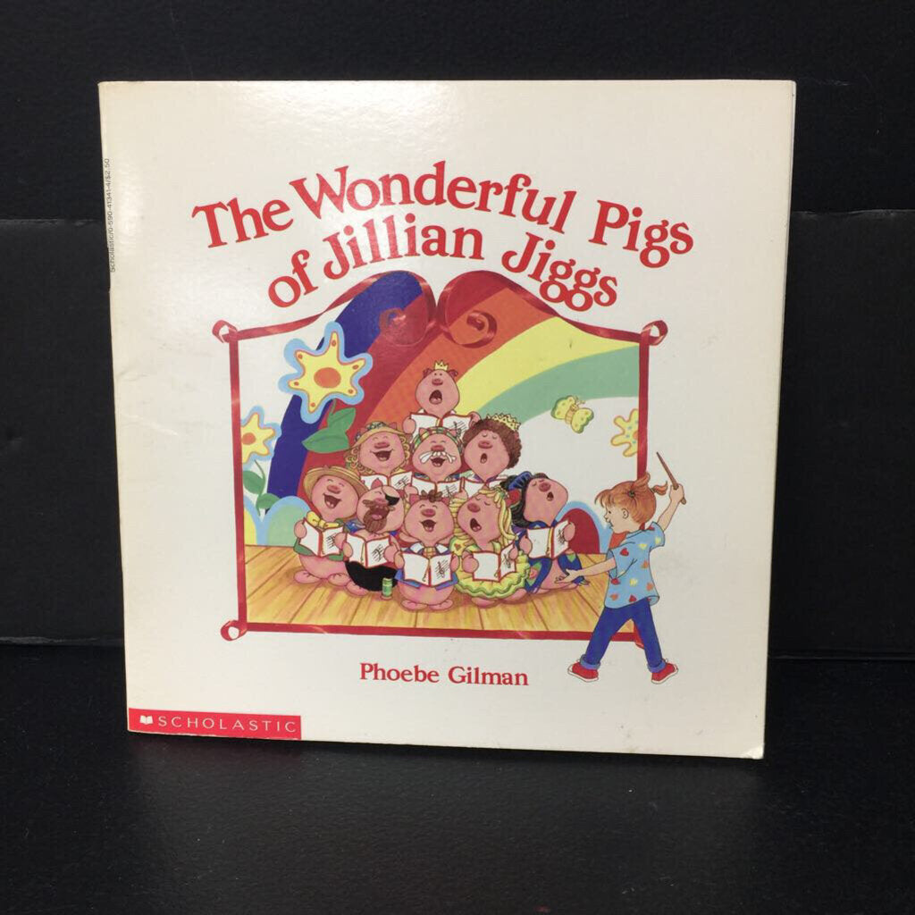 The Wonderful Pigs of Jillian Jiggs (Phoebe Gilman) -paperback