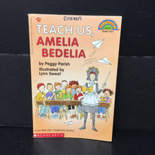 Load image into Gallery viewer, Teach Us, Amelia Bedelia (Hello Reader Level 4) -character reader

