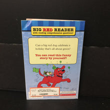 Load image into Gallery viewer, Happy St. Patrick&#39;s Day, Clifford! (Clifford Big Red Reader Level 1) -holiday character reader
