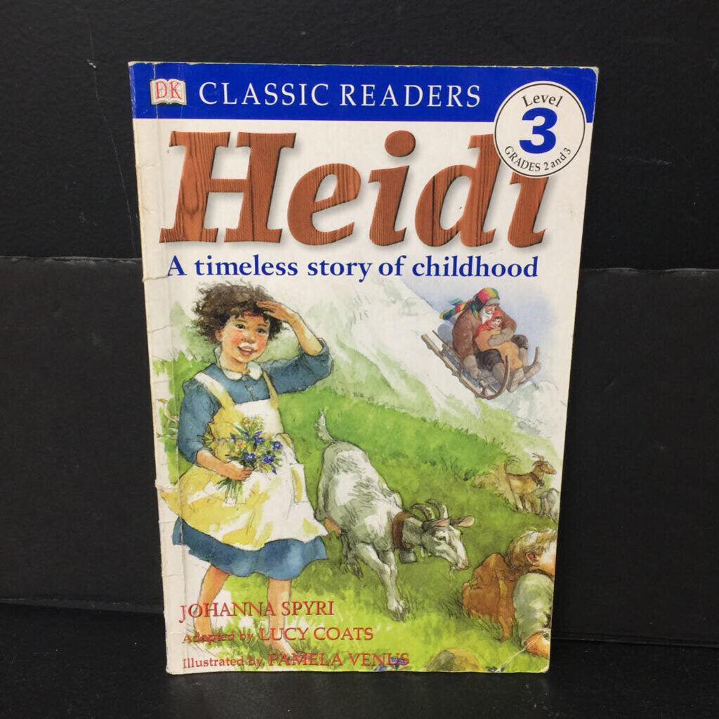 Heidi: A Timeless Story of Childhood (DK Level 3) -reader