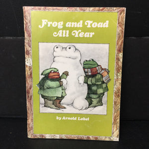 Frog and Toad All Year (Arnold Lobel) (Scholastic) -reader