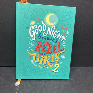 Good Night Stories for Rebel Girls Volume 2 (Elena Favilli & Francesca Cavallo) (Notable Person) -hardcover educational