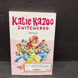 Bad Rap / Love Stinks! (Katie Kazoo Switcheroo Dual Book) (Nancy Krulik) -paperback series