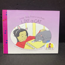 Load image into Gallery viewer, Creep, Sleep, Pounce and Peek... Like a Cat (Diane Youngblood Donlon) -hardcover
