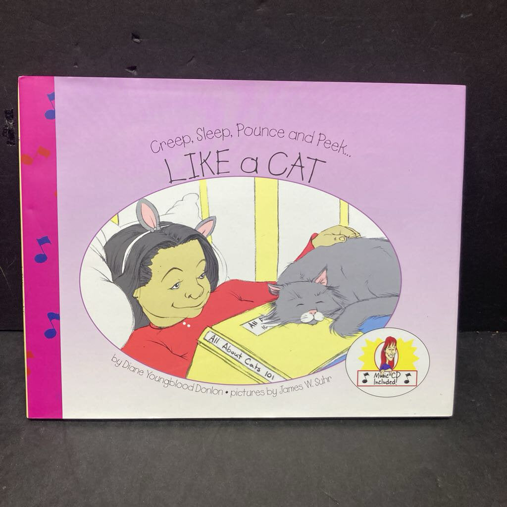 Creep, Sleep, Pounce and Peek... Like a Cat (Diane Youngblood Donlon) -hardcover