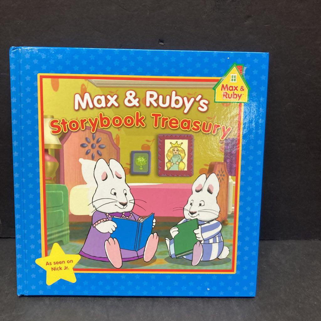 Max and Ruby's Storybook Treasury (Max & Ruby) -hardcover character
