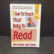 Load image into Gallery viewer, How To Teach Your Baby To Read (The Gentle Revolution) (Glenn Doman &amp; Janet Doman) -paperback nursery
