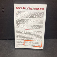Load image into Gallery viewer, How To Teach Your Baby To Read (The Gentle Revolution) (Glenn Doman &amp; Janet Doman) -paperback nursery

