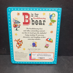 B is for Breakdancing Bear (Thomas Nelson) -board